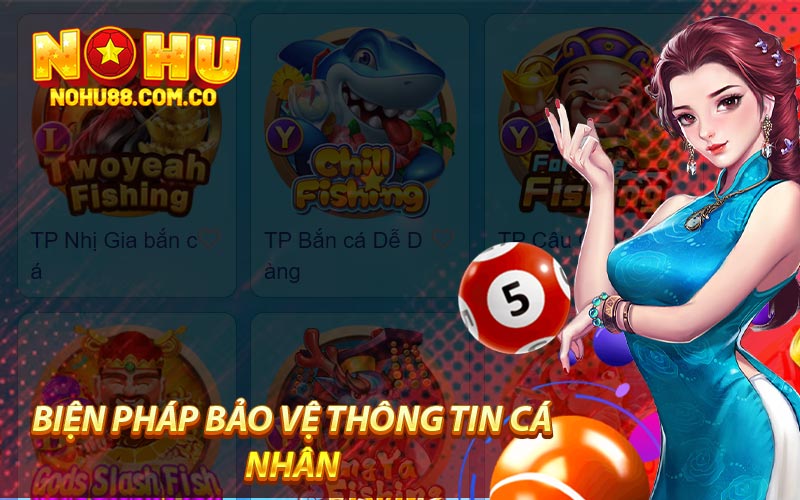 Biện Pháp Bảo Vệ Thông Tin Cá Nhân