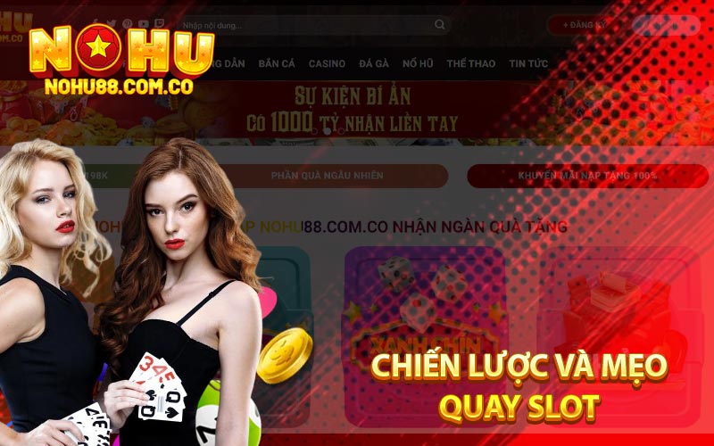Chiến Lược Và Mẹo Quay Slot 