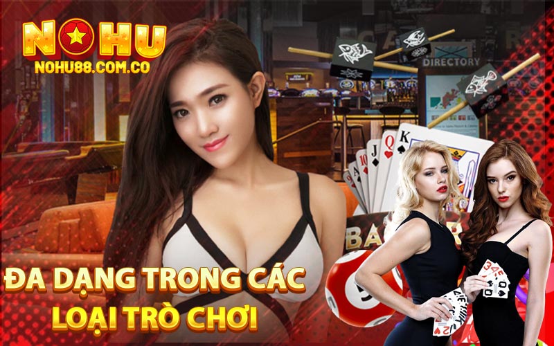 Đa Dạng Trong Các Loại Trò Chơi