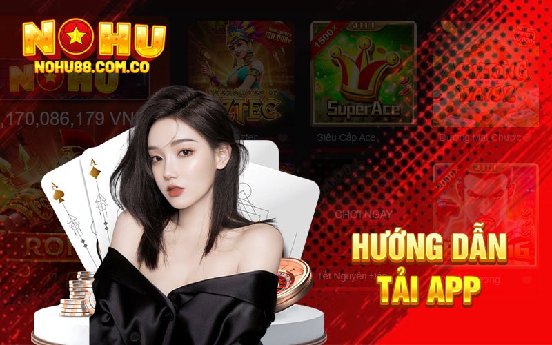 Hướng Dẫn Tải Và Cách Cài Đặt App