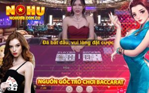 Nguồn Gốc Trò Chơi Baccarat 