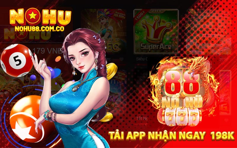 Lợi Ích Của  Của Việc Tải App Nohu88