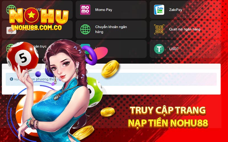 Truy Cập Trang Nạp Tiền Nohu88 