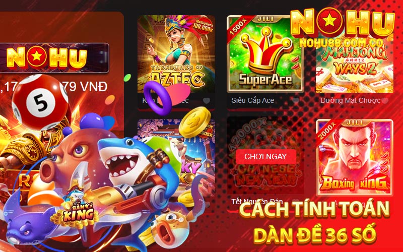 Cách Tính Toán Dàn Đề 36 Số